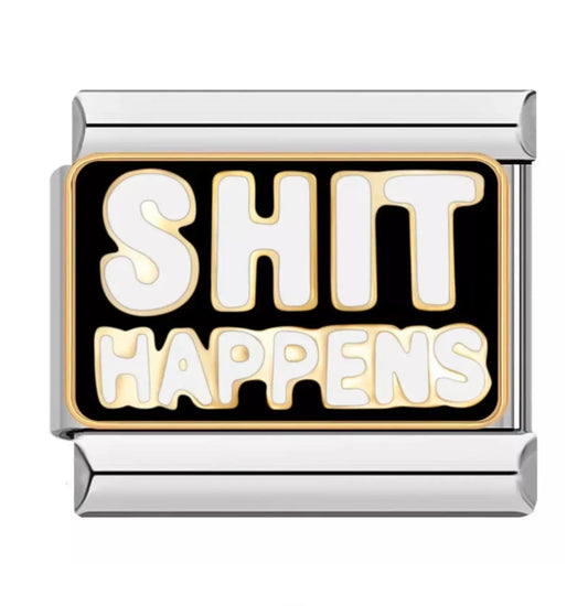 Shit Happens charm